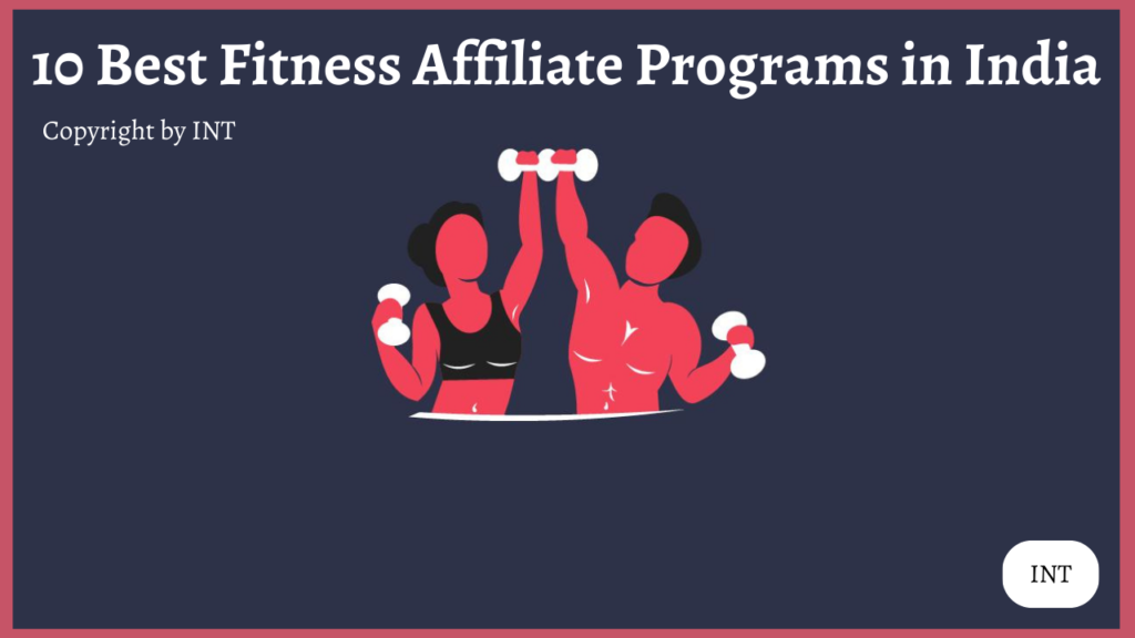 10 Best Fitness Affiliate Programs in India