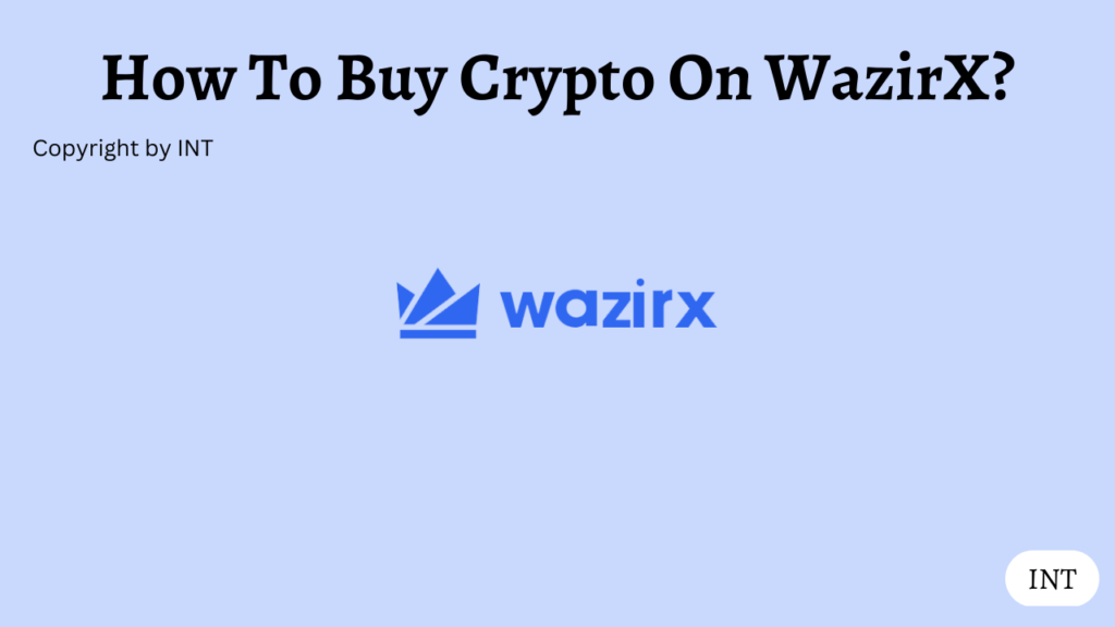 How To Buy Crypto On WazirX?