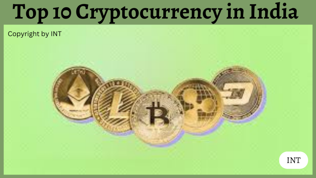 Top 10 Cryptocurrency in India