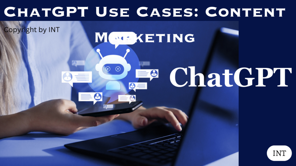 ChatGPT Use Cases: Content Marketing