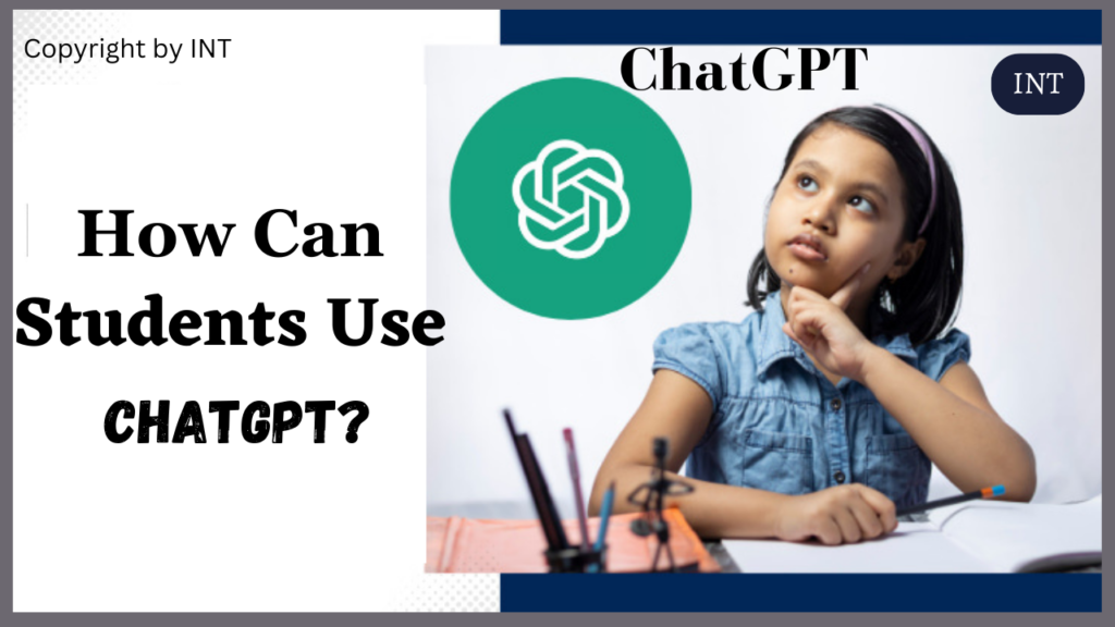 How can students use ChatGPT?