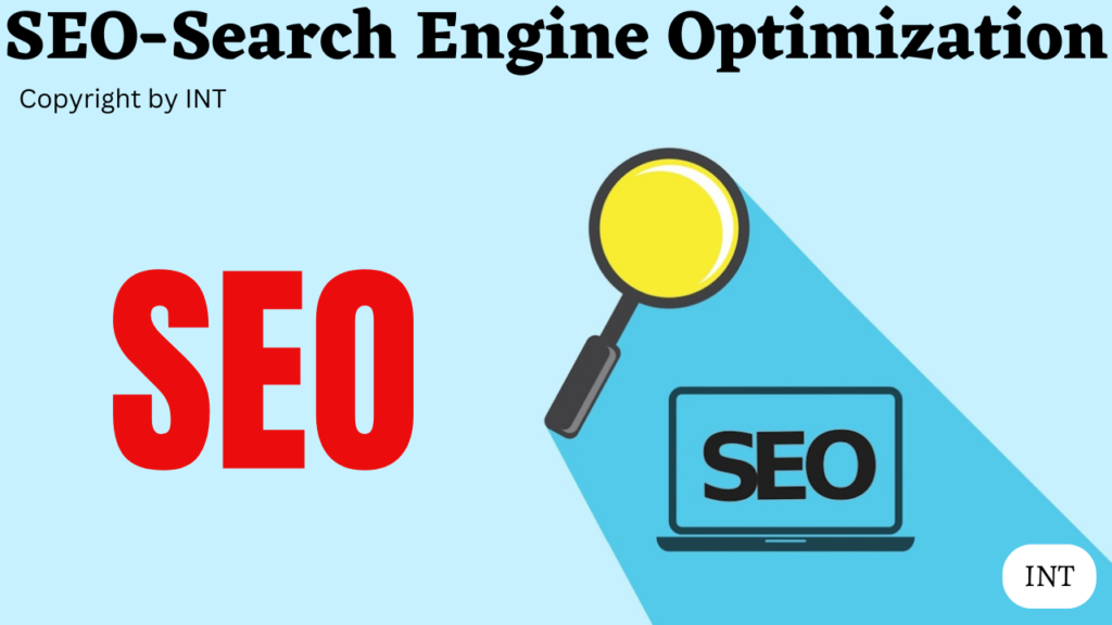 SEO-Search Engine Optimization