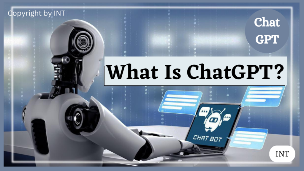 What Is ChatGPT?