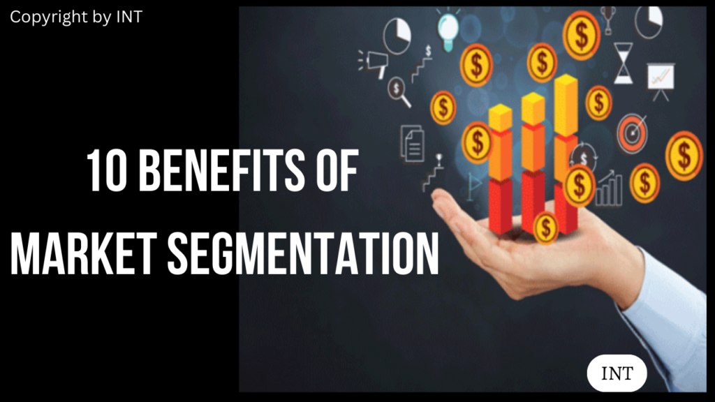 10 Benefits of Market Segmentation
