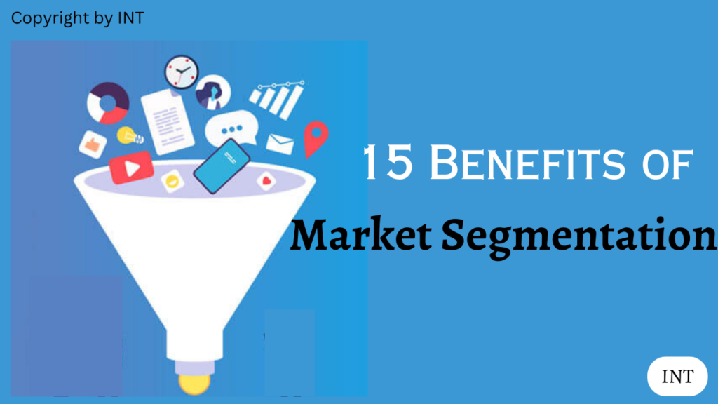 15 Benefits of Market Segmentation
