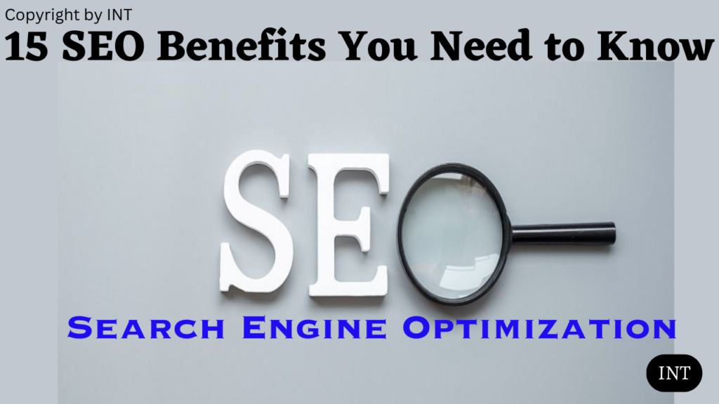 15 SEO Benefits You Need to Know