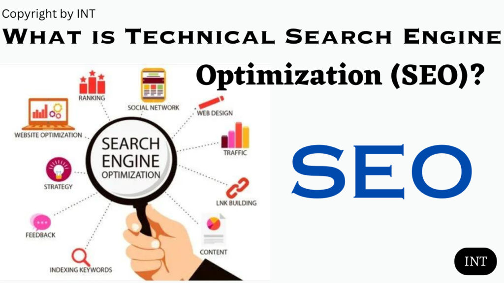 What is Technical Search Engine Optimization (SEO)?