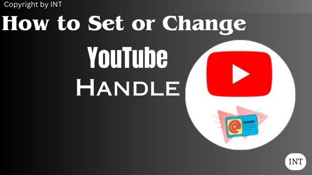 How to Set or Change YouTube Handle
