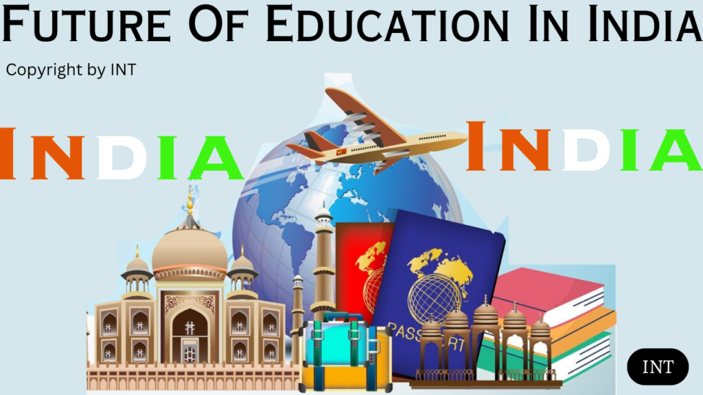 Future Of Education In India