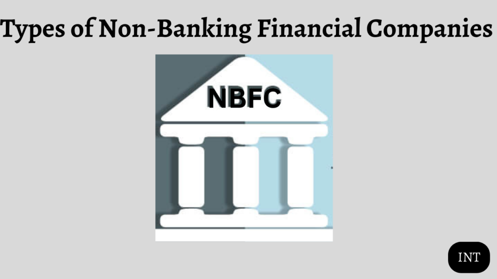 What is a Non-Banking Financial Company (NBFC)