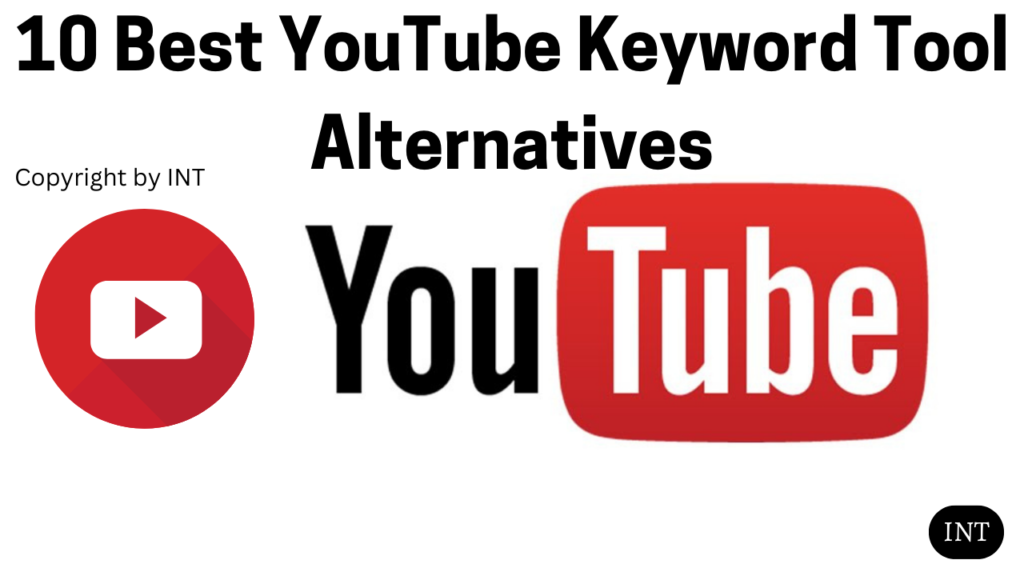 10 Best YouTube Keyword Tool Alternatives