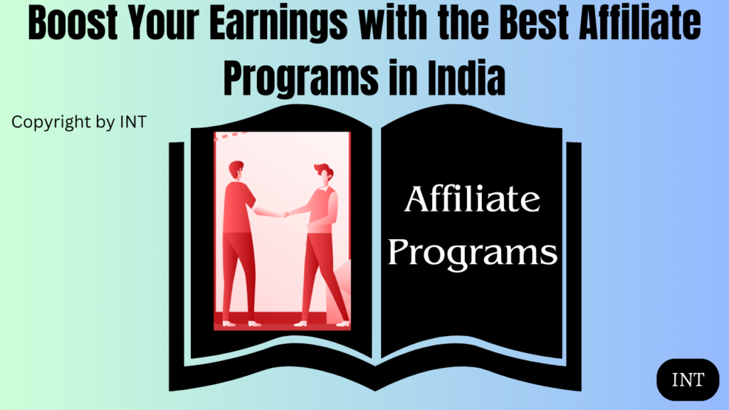 Boost Your Earnings with the Best Affiliate Programs in India