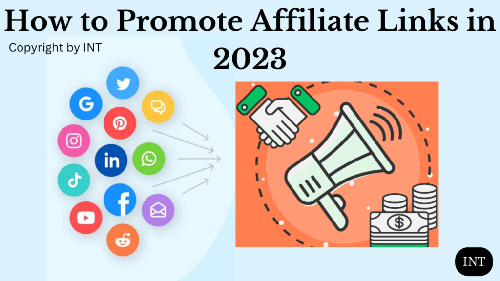 How to Promote Affiliate Links in 2023