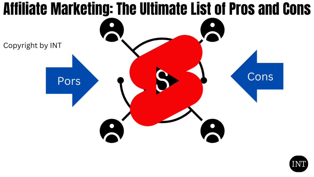 Affiliate Marketing: The Ultimate List of Pros and Cons