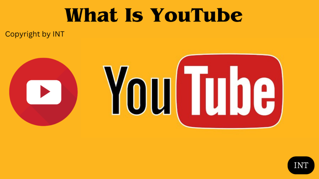 What Is YouTube: A Beginner's Guide