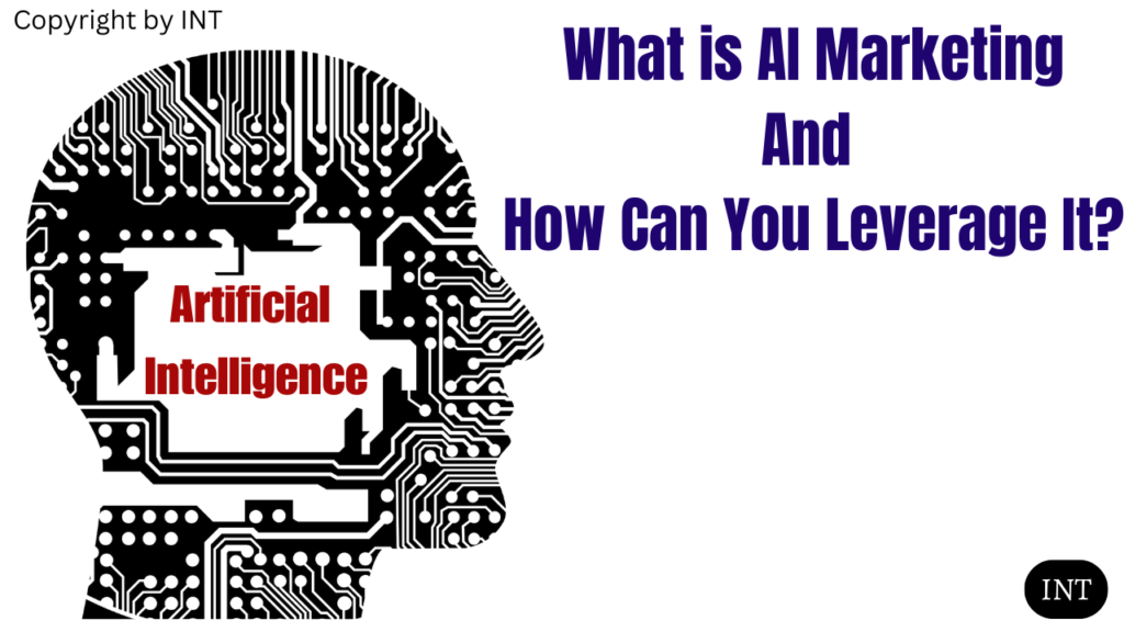 What is AI Marketing—And How Can You Leverage It?