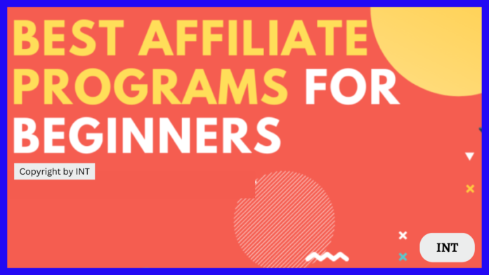 Best Affiliate Programs for Beginners to Make Money