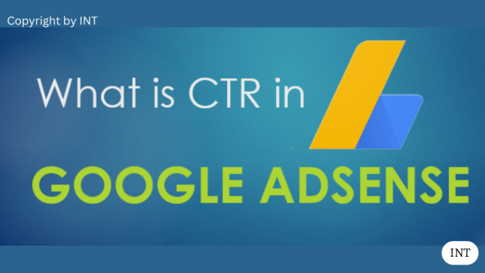 What is CTR in Google Adsense?