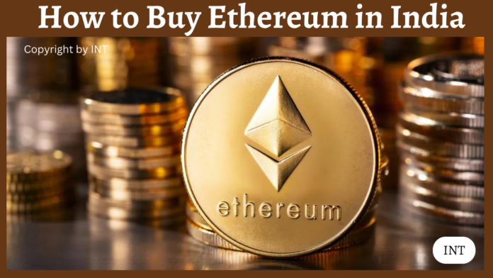 How to Buy Ethereum in India