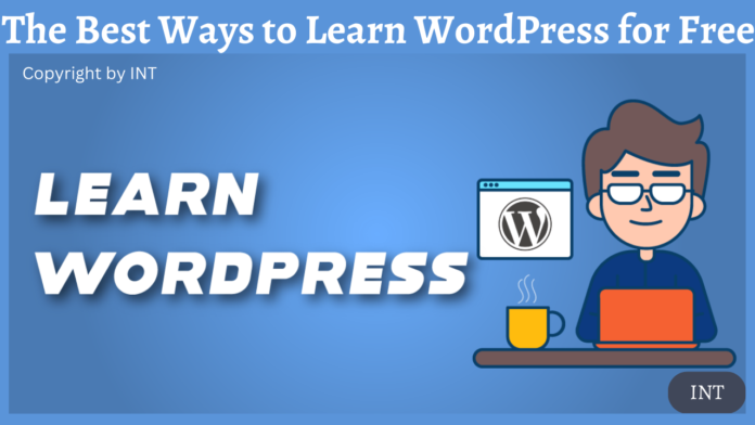 The Best Ways to Learn WordPress for Free