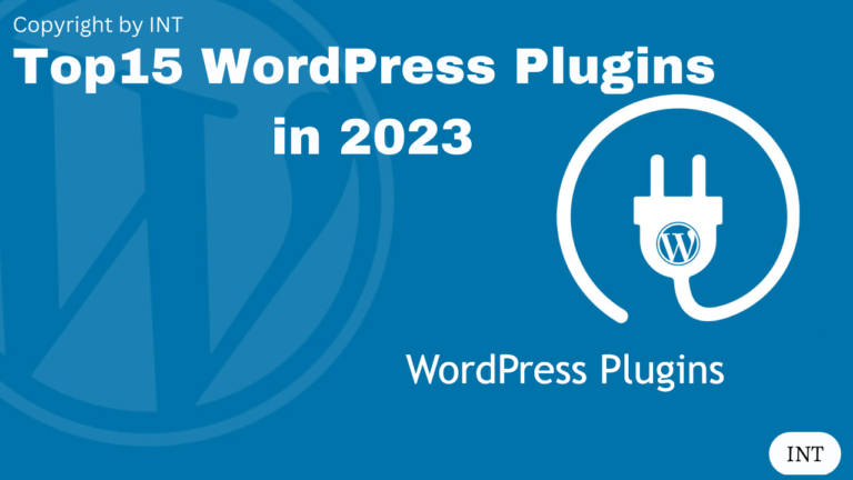 Top15 WordPress Plugins in 2023