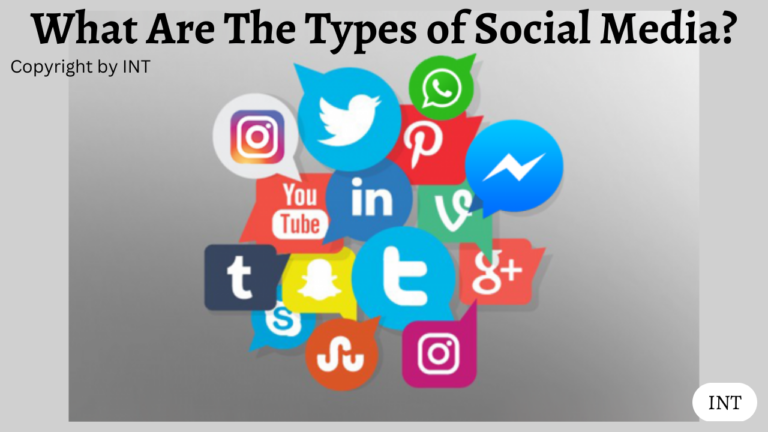 What Are The Types of Social Media?