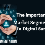 The importance of market segmentation in digital marketing
